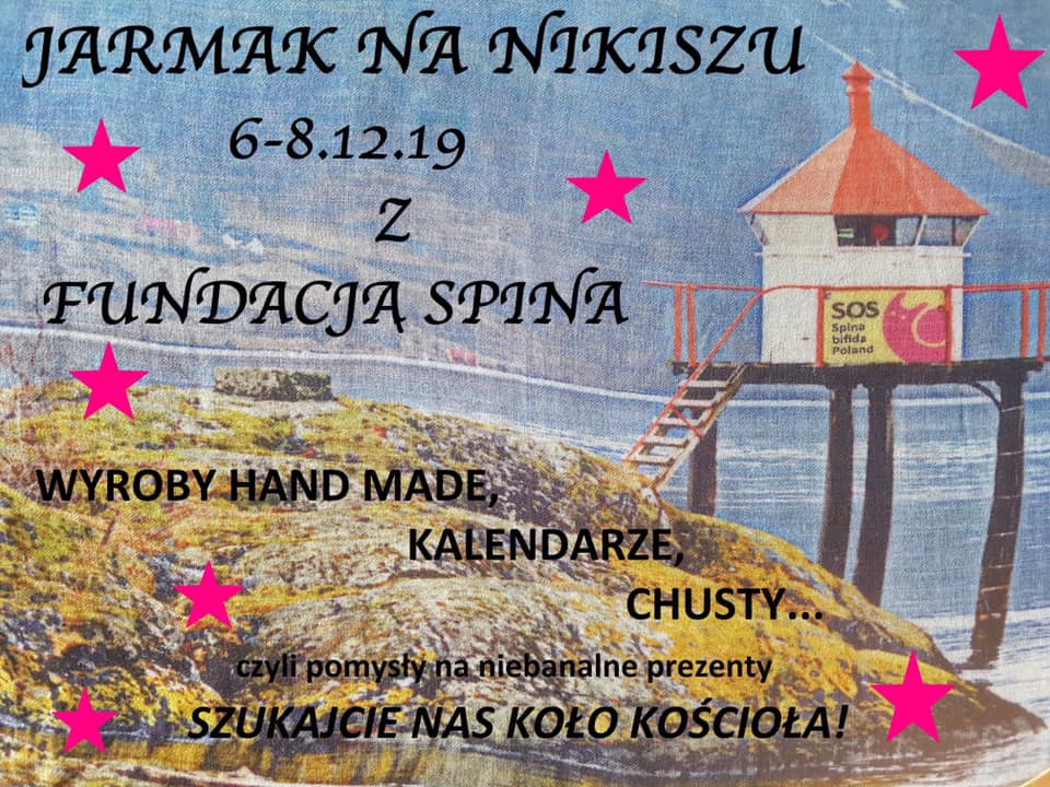 Plakat zachęcający do udziału w Jarmarku na Nikiszu i wsparcia Fundacji SPINA.