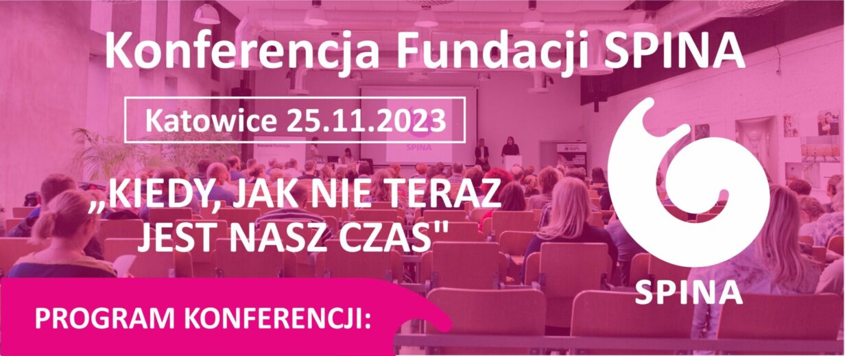 Plakat z programem konferencji Fundacji SPINA.